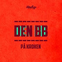 Den BB – Pa kroken