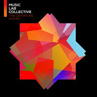 Music Lab Collective – The Departure (Home)