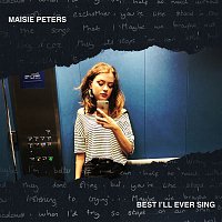 Maisie Peters – Best I'll Ever Sing