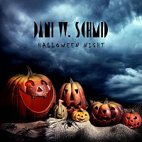 Dani W. Schmid – Halloween Night