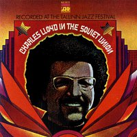 Charles Lloyd In The Soviet Union