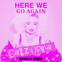 CazziOpeia – Here We Go Again [Gentech Remix]