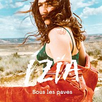 Izia – Sous les pavés [Rework]