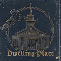 Dwelling Place [Live]