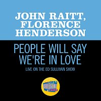 John Raitt, Florence Henderson – People Will Say We're In Love [Live On The Ed Sullivan Show, March 27, 1955]