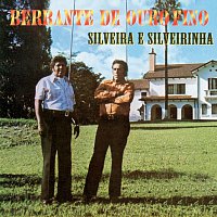 Silveira E Silveirinha – Berrante De Ouro