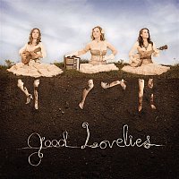 Good Lovelies – Good Lovelies
