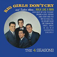 The Four Seasons – Big Girls Don't Cry and 12 Other Hits
