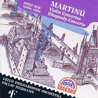 Přední strana obalu CD Martinů: Koncerty pro housle č. 1 a 2, Rapsodie pro violu