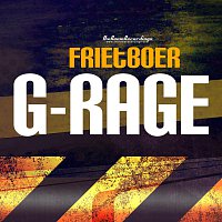 Frietboer – G-rage