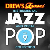 Drew's Famous Instrumental Jazz And Vocal Pop Collection [Vol. 9]