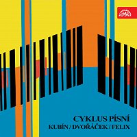 Přední strana obalu CD Cyklus písní (Kubín, Dvořáček, Felix)