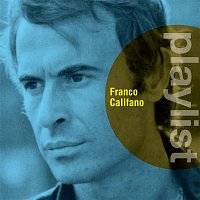 Franco Califano – Playlist: Franco Califano