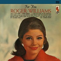 Roger Williams – For You