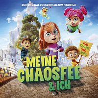 Meine Chaosfee & ich [Der Soundtrack zum Kinofilm]