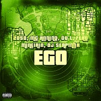 2050, MC ANNINO, DU'L, Mineirin, Dj Serpinha – EGO