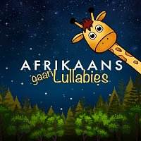 Afrikaans Gaan Lullabies – Afrikaans Gaan Lullabies