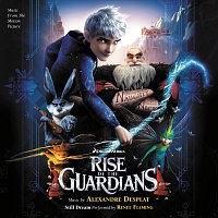 Alexandre Desplat – Rise Of The Guardians
