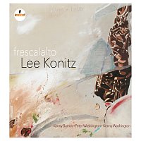 Lee Konitz, Kenny Barron, Peter Washington, Kenny Washington – Frescalalto