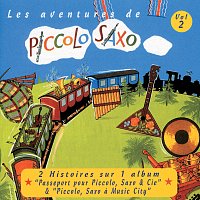 Přední strana obalu CD Les Aventures De Piccolo Saxo Vol.2