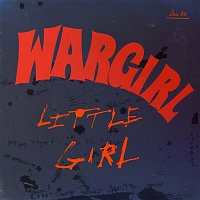 Wargirl – Little Girl