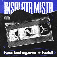 Kaz Bałagane, Koldi – Insalata Mista (po co)