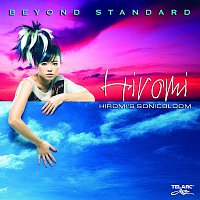 Hiromi – Hiromi's Sonicbloom: Beyond Standard