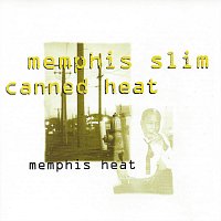 Memphis Slim, Canned Heat – Memphis Heat