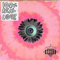 Champagne Bruce – 100% Real Love