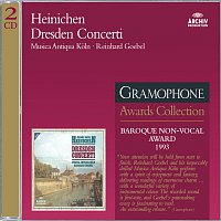 Reinhard Goebel, Musica Antiqua Koln – Johann David Heinichen: Dresden Concerti