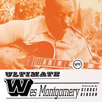 Wes Montgomery – Ultimate Wes Montgomery