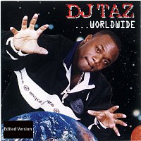 DJ Taz – Worldwide
