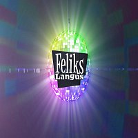 FELIKS LANGUS – DISKO RAJ