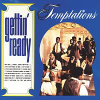 The Temptations – Gettin' Ready [Expanded Edition]