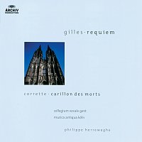 Gilles: Messe des Morts / Corrette: Carillon des Morts