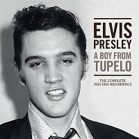 Elvis Presley – A Boy From Tupelo: The Complete 1953-1955 Recordings
