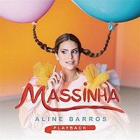 Aline Barros – Música da Massinha (Playback)