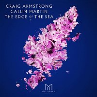 Craig Armstrong, Calum Martin, Cecilia Weston & Scottish Ensemble – The Edge of the Sea