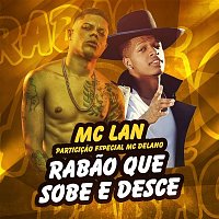 Rabao que sobe e desce (Participacao especial de MC Delano)