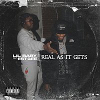 Lil Baby, EST Gee – Real As It Gets