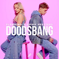 FLEMMING, Emma Heesters – Doodsbang