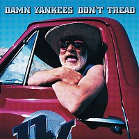 Damn Yankees – Don't Tread