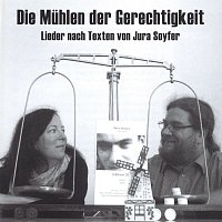 Angelika Sacher & Klaus Bergmaier – Die Muhlen der Gerechtigkeit