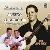 Trío Avi Rey – Homenaje a Alfredo "El Guero" Gil