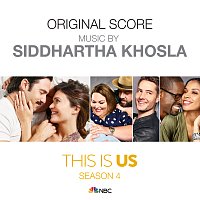 Siddhartha Khosla – This Is Us: Season 4 [Original Score]