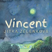 Jitka Zelenková – Vincent