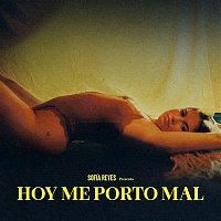 Sofia Reyes – HOY ME PORTO MAL