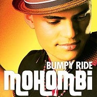 Mohombi – Bumpy Ride
