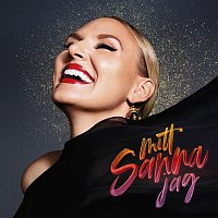 Sanna Nielsen – Mitt Sanna jag