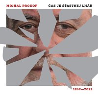 Přední strana obalu CD Čas je šťastnej lhář /1969-2021